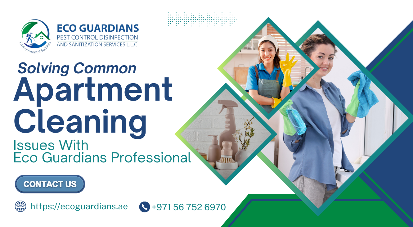 Solving Common Apartment Cleaning Issues with Eco Guardians Professional